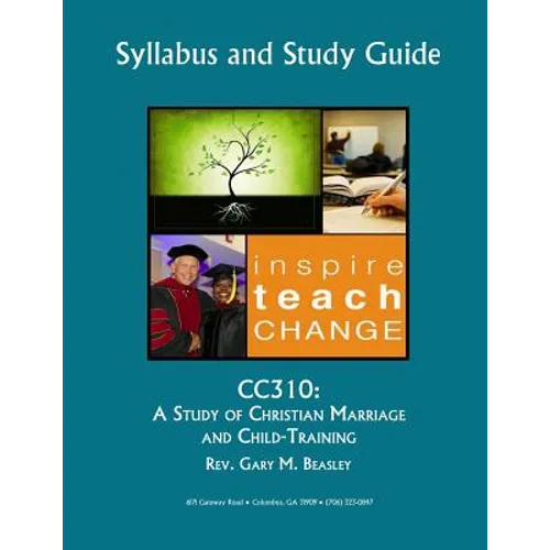 Cc310: A Study of Christian Marriage and Child-Training