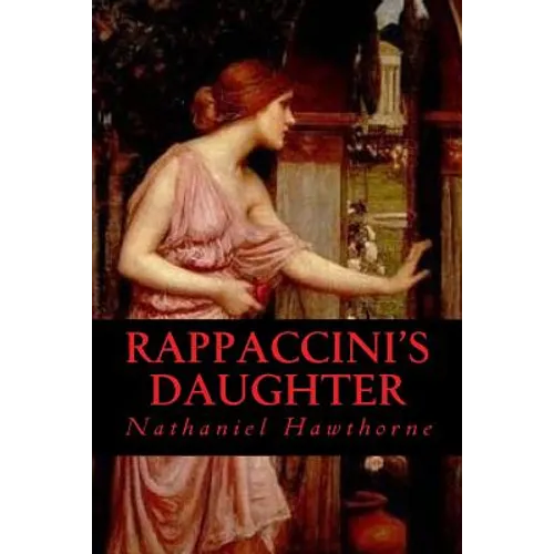 Rappaccinis Daughter