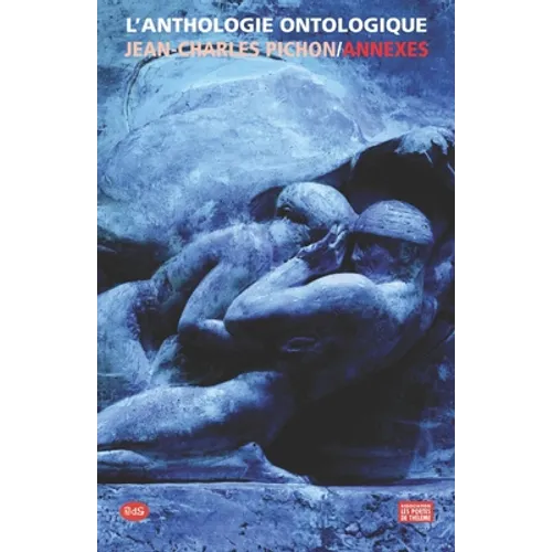 L'Anthologie Ontologique Annexes