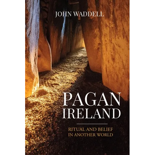 Pagan Ireland: A History