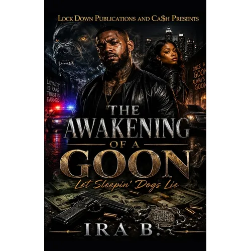 The Awakening Of A Goon