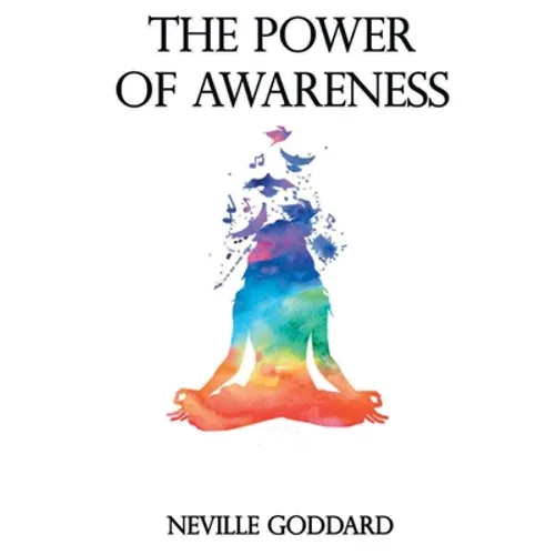 The Power Of Awareness