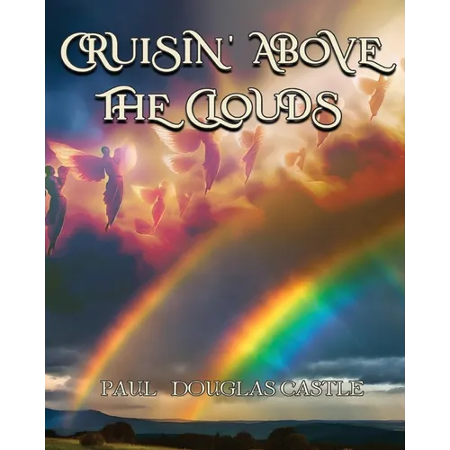 Cruisin' Above the Clouds