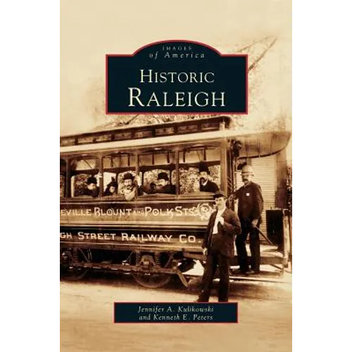 Historic Raleigh