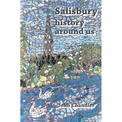 Salisbury, history around us