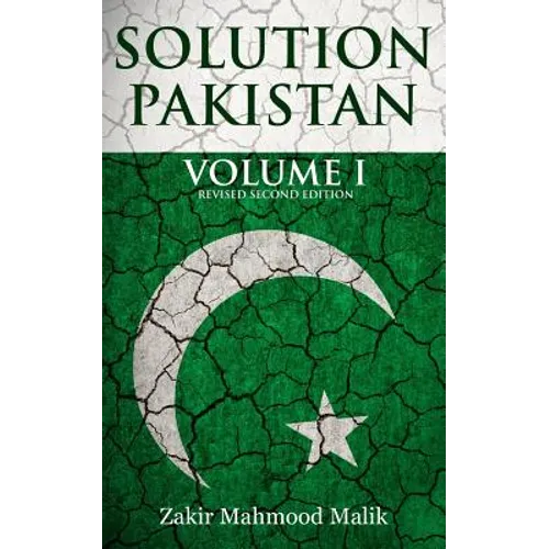 Solution Pakistan: Volume I: Revised Second Edition