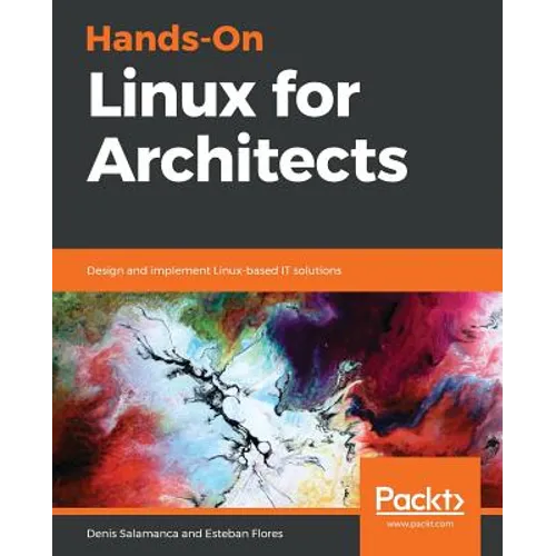 Hands-On Linux for Architects