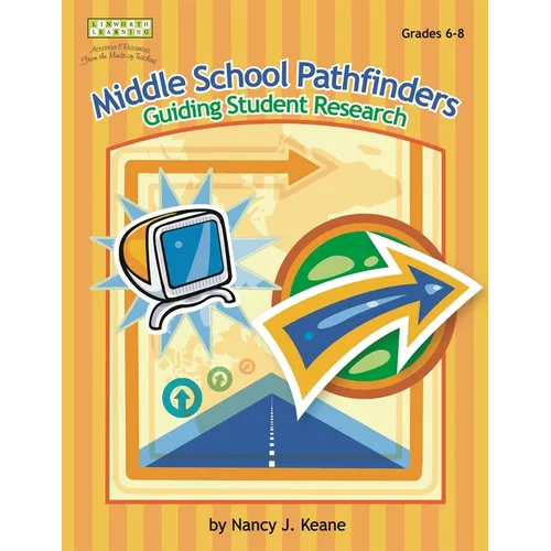 Middle School Pathfinders: Guiding Student Research