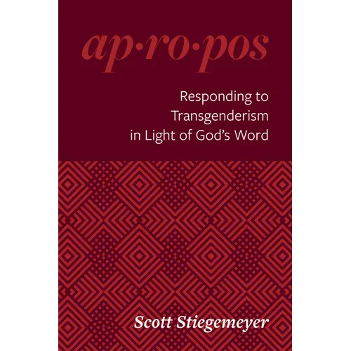 Responding to Transgenderism in Light of God's Word