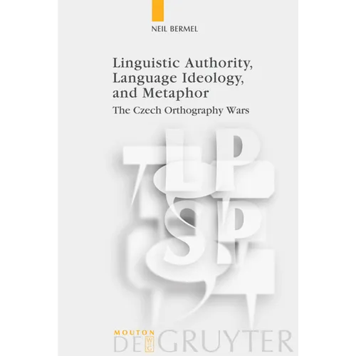 Linguistic Authority, Language Ideology, and Metaphor