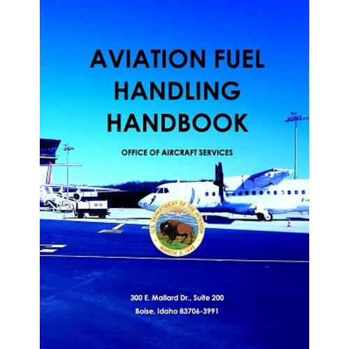 Aviation Fuel Handling Handbook