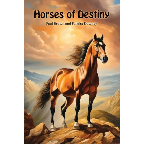 Horses of Destiny