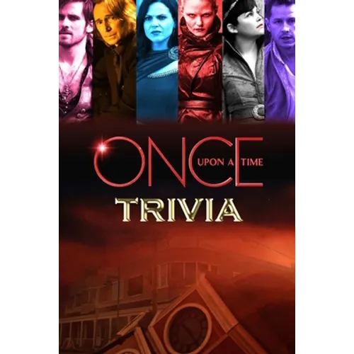 Once Upon a Time Trivia: Trivia Quiz Book