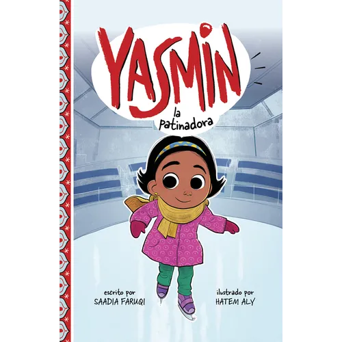 Yasmin La Patinadora
