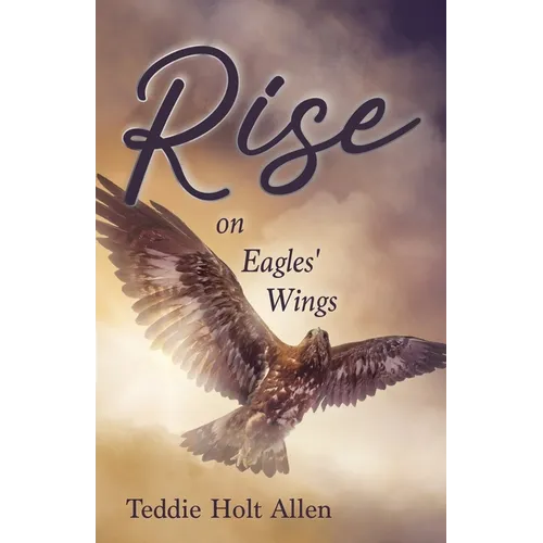Rise on Eagles' Wings