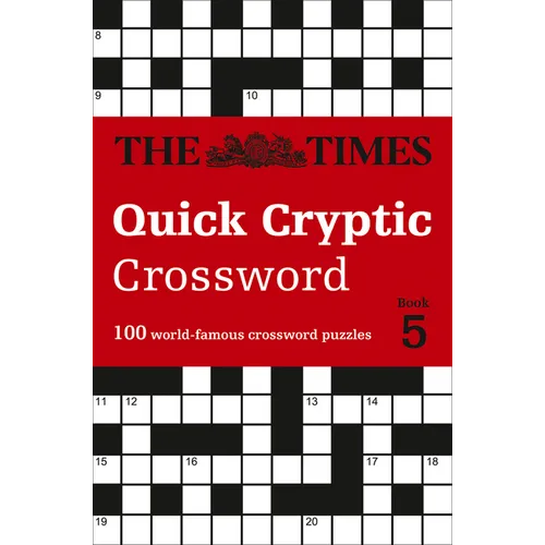 The Times Quick Cryptic Crossword Book 5