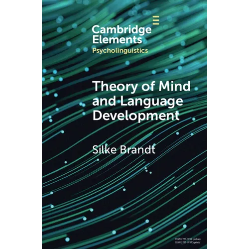 Theory of Mind and Language Development