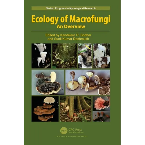 Ecology of Macrofungi: An Overview