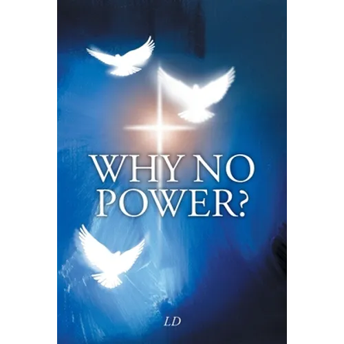 Why No Power?