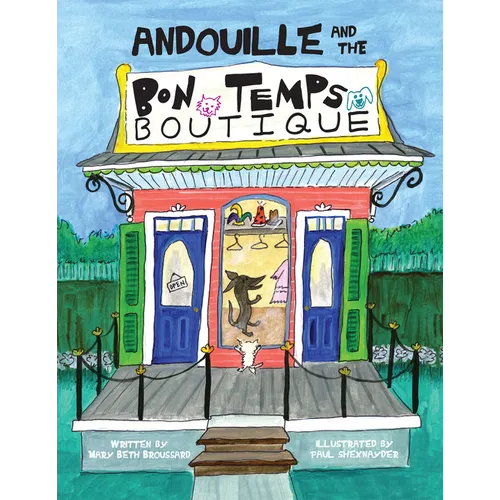 Andouille and the Bon Temps Boutique