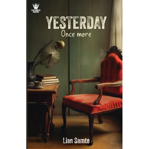 Yesterday, Once More