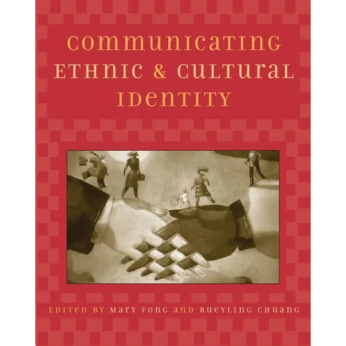 Communicating Ethnic and Cultural Identity