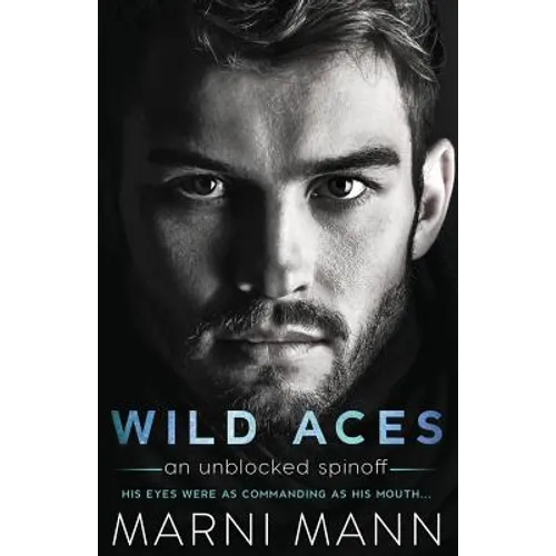 Wild Aces: A Sexy Standalone