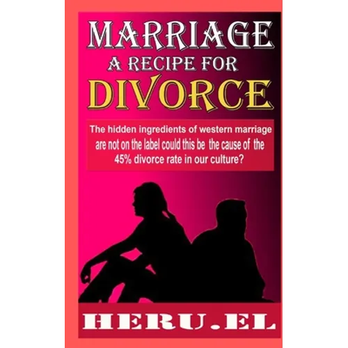 Marriage A Recipe For Divorce