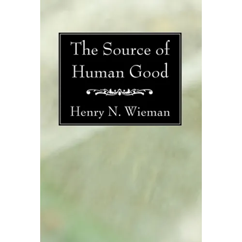 The Source of Human Good