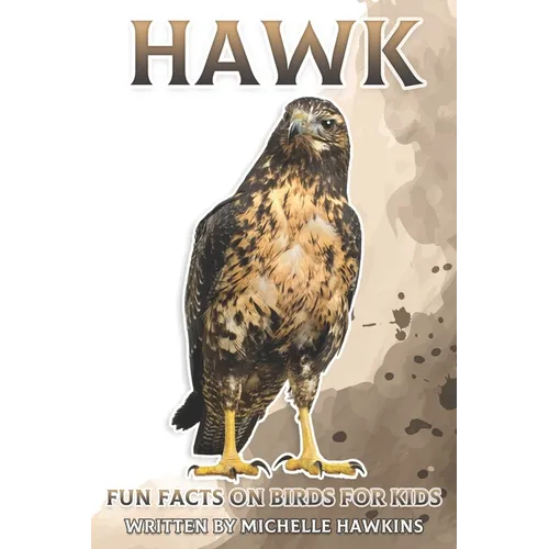 Hawk: Fun Facts on Birds for Kids #26