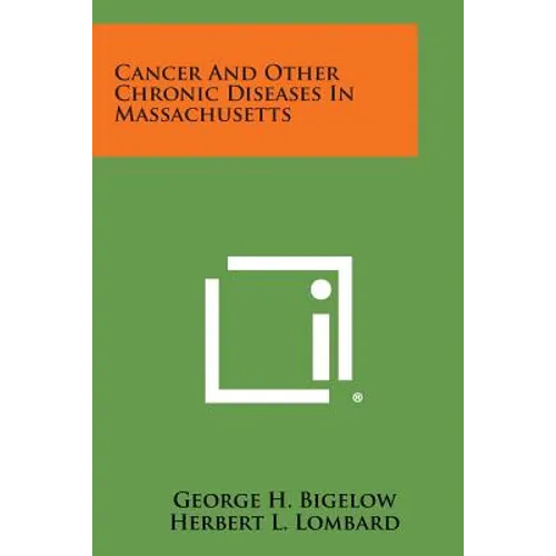 Cancer And Other Chronic Diseases In Massachusetts