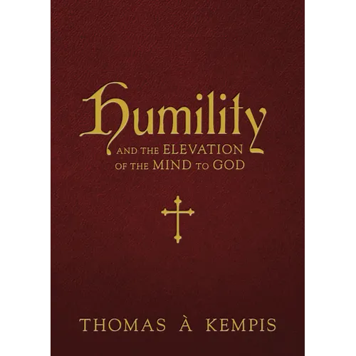 Humility and the Elevation of the Mind to God