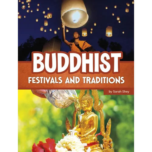Buddhist Festivals and Traditions