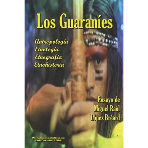 Los Guaraníes