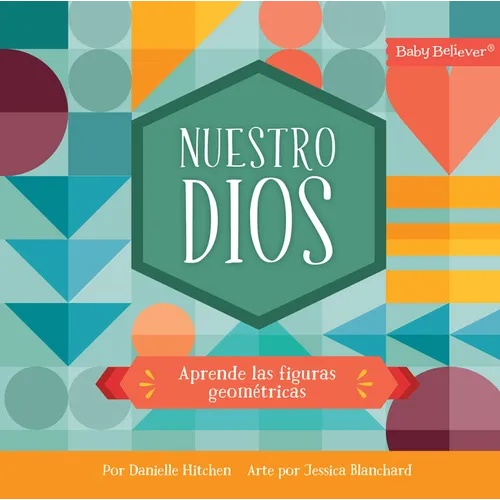 Nuestro Dios: Aprende Las Figuras Geométricas