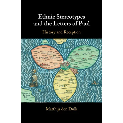 Ethnic Stereotypes and the Letters of Paul