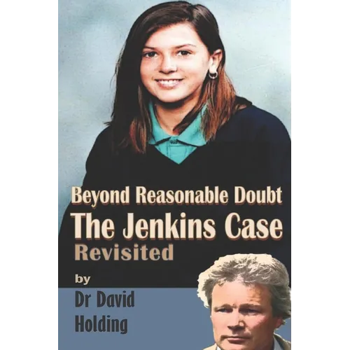 Beyond Reasonable Doubt: The Billie-Jo Jenkins Case Revisited