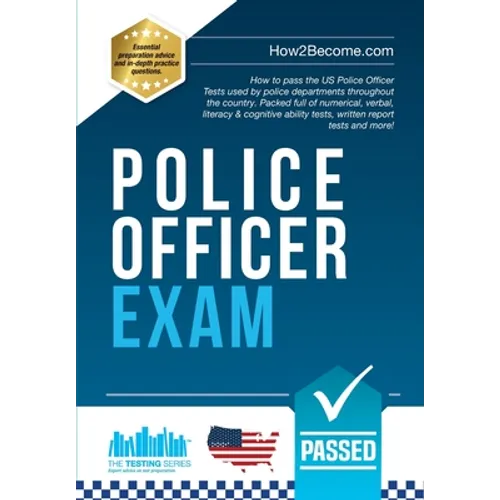 Police Officer Exam: How to Pass the US Police Officer Tests