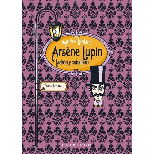 Arsene Lupin, Ladron Y Caballero
