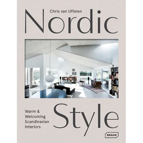 Nordic Style: Warm & Welcoming Scandinavian Interiors