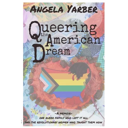 Queering the American Dream