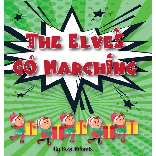 The Elves Go Marching