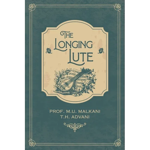 The Longing Lute