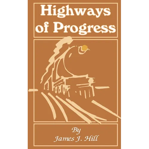Highways of Progress