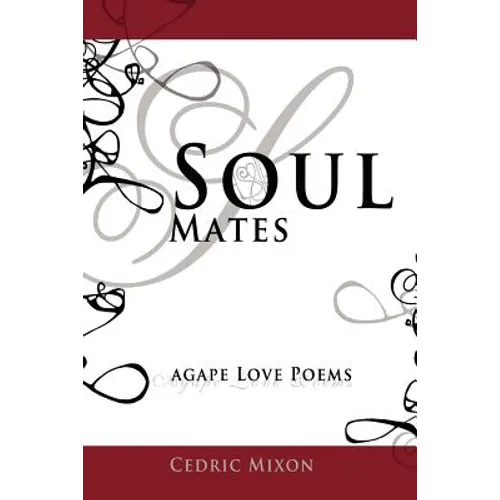 Soul Mates: Agape Love Poems