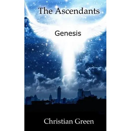 The Ascendants: Genesis