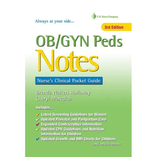 Ob/GYN Peds Notes: Nurse's Clinical Pocket Guide
