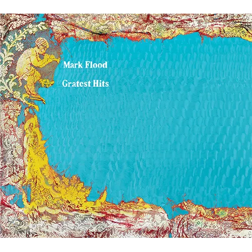 Mark Flood: Gratest Hits