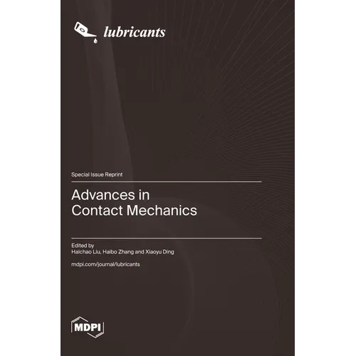 Advances in Contact Mechanics