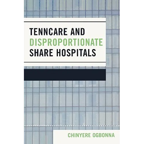 TennCare and Disproportionate Share Hospitals